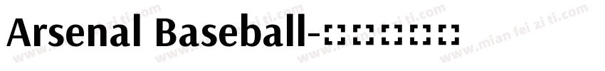 Arsenal Baseball字体转换